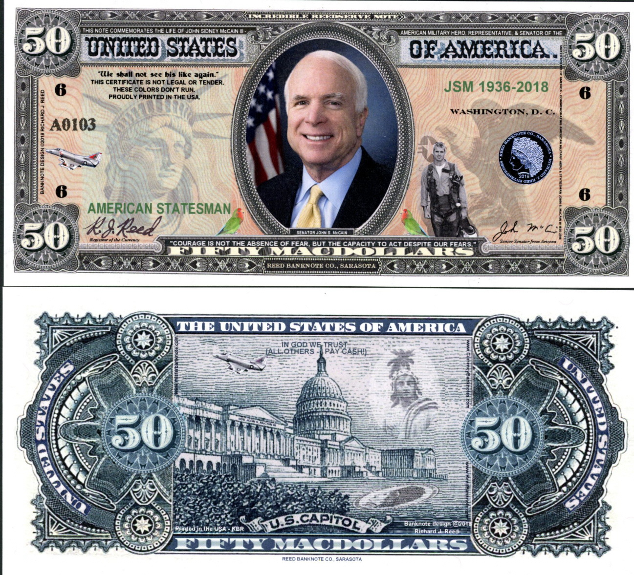 Senator John McCain Peace Through Strength Eight  Dollar Novelty Money